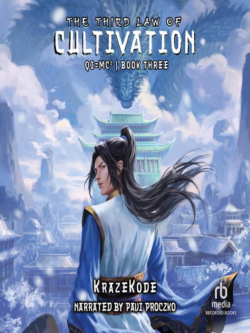 Title details for The Third Law of Cultivation by KrazeKode - Available